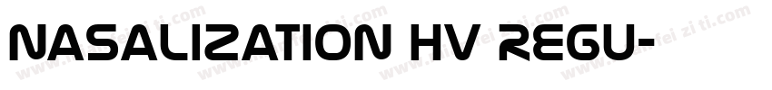 Nasalization Hv Regu字体转换